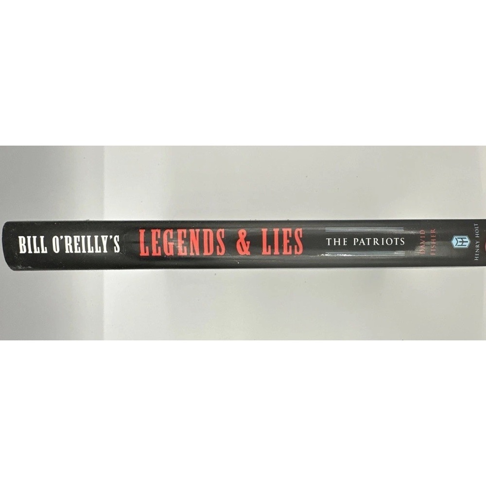 Bill O'Reilly's Legends and Lies The Patriots by David Fisher 2016 - Picture 2 of 5